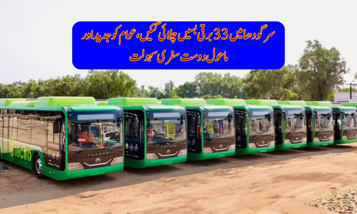 Punjab Launches 33 Electric Buses in Sargodha to Boost Eco-Friendly Transport