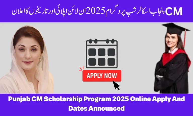 Punjab CM Scholarship Program 2025: Online Apply & Dates Announced