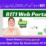 Good News 8171.bisp.gov.pk 2025 Portal Open Now By govt Of Pakistan